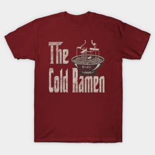 The Cold Ramen (distressed) T-Shirt